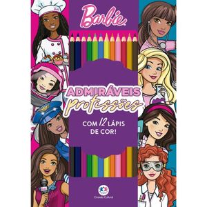 Livro Colorir Barbie Admiráveis Profissões - Ciranda Cultural