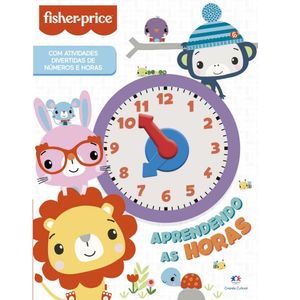 Fisher-Price Aprendendo as Horas - Ciranda Cultural